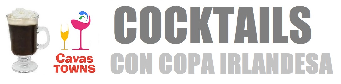 Cocktails Servidos en Irish Mug